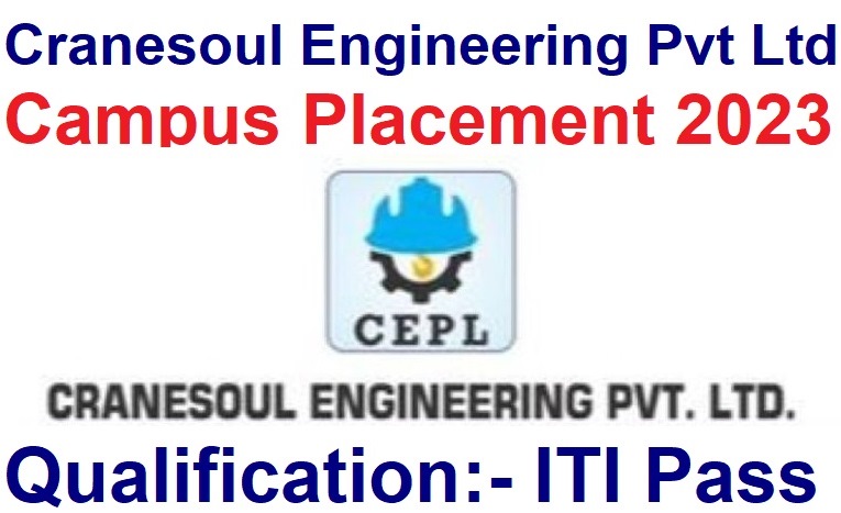Cranesoul Engineering Pvt Ltd Campus Placement